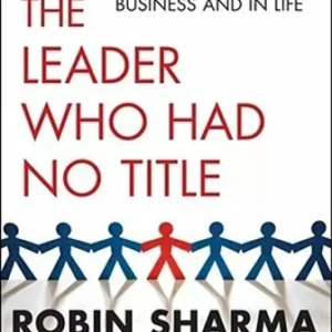 The Leader Who Had No Title