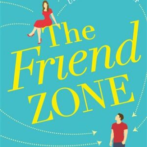 THE FRIEND ZONE