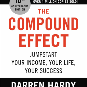THE COMPOUND EFFECT