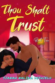 THOU SHALT TRUST